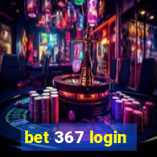 bet 367 login