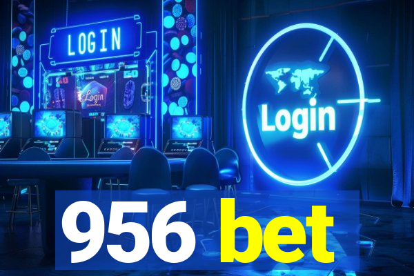 956 bet