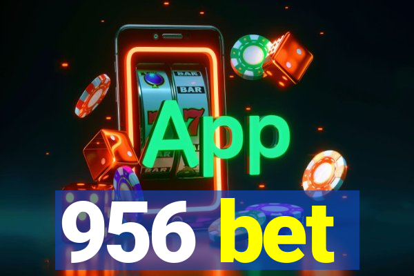 956 bet