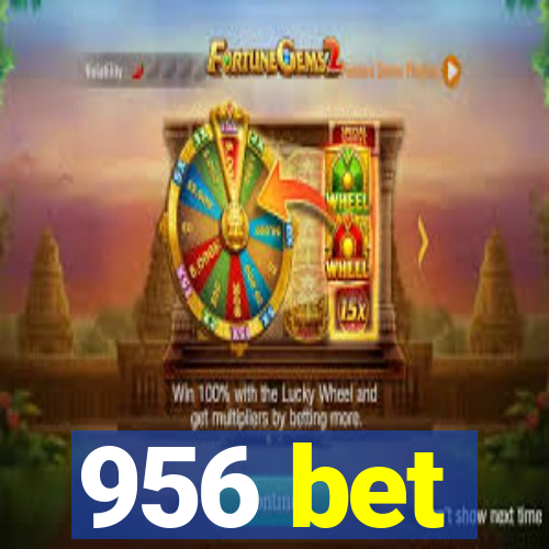 956 bet