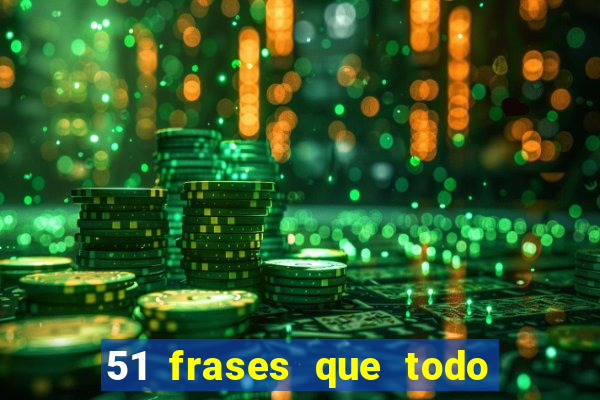 51 frases que todo mineiro fala