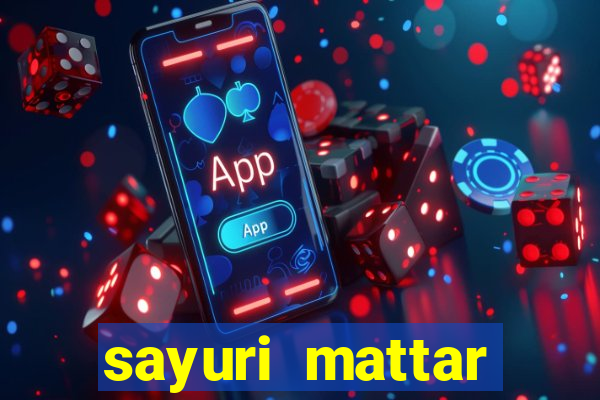 sayuri mattar social media