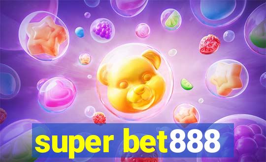 super bet888