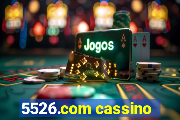 5526.com cassino