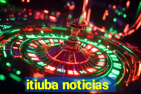 itiuba noticias