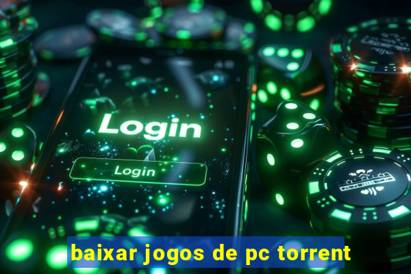 baixar jogos de pc torrent