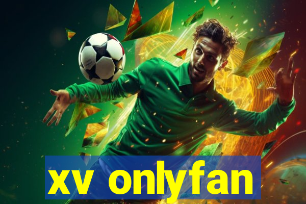 xv onlyfan