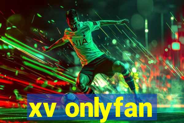 xv onlyfan