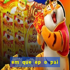 em que ep o pai do cirilo ganha na loteria na netflix