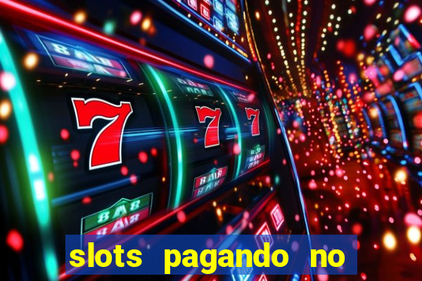 slots pagando no cadastro saque free 2024