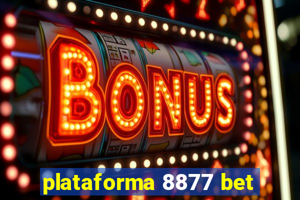 plataforma 8877 bet