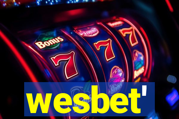 wesbet'