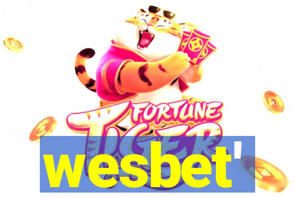 wesbet'