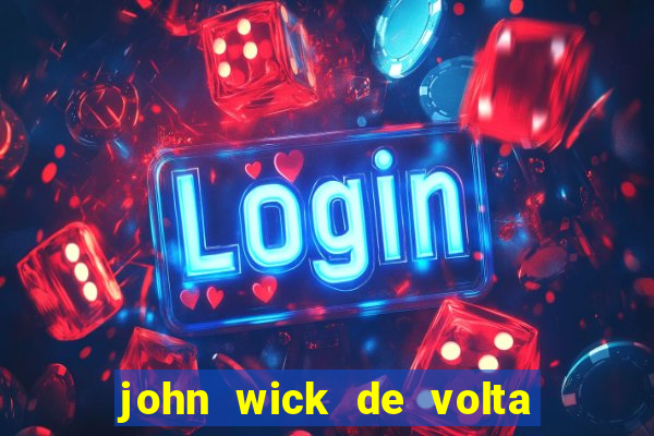 john wick de volta ao jogo download