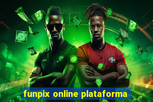 funpix online plataforma