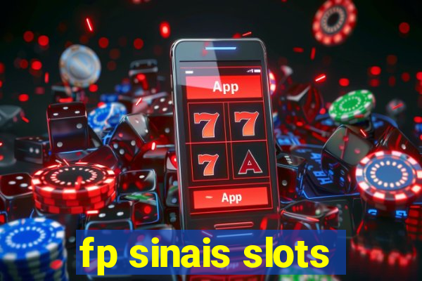 fp sinais slots