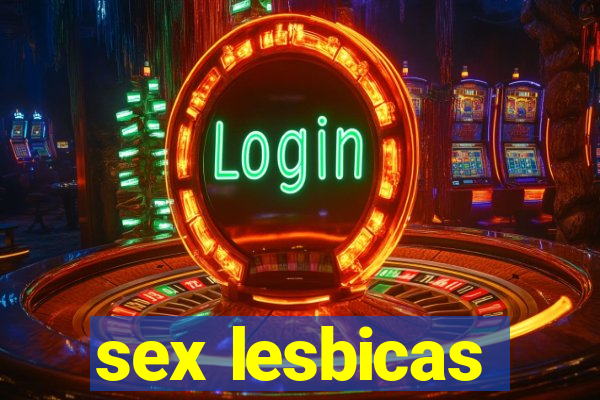 sex lesbicas