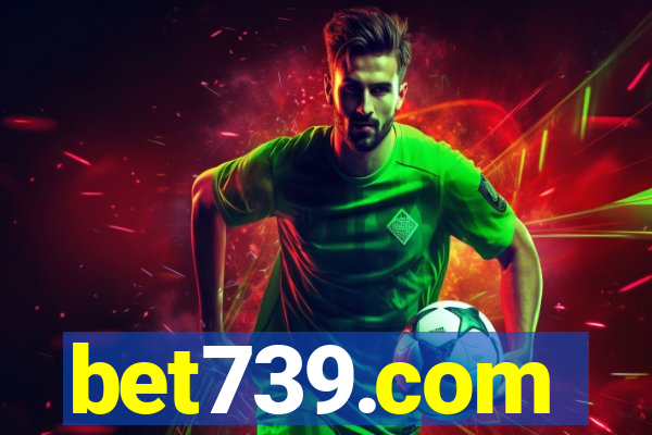 bet739.com