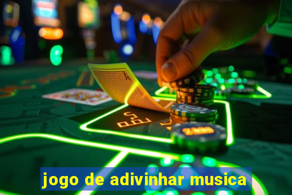 jogo de adivinhar musica