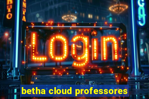 betha cloud professores