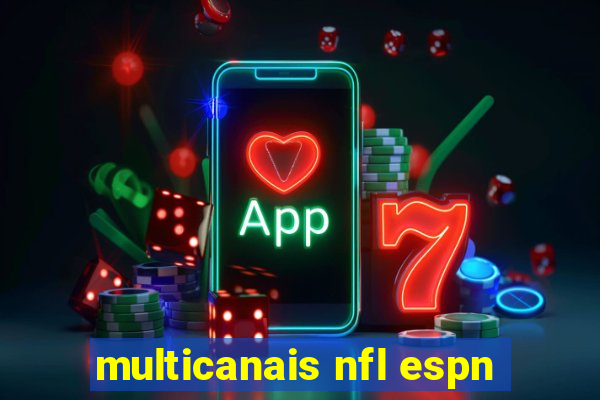 multicanais nfl espn