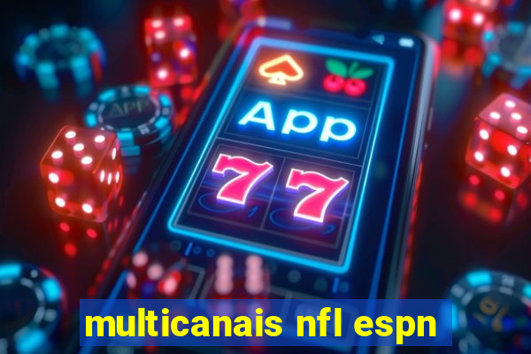 multicanais nfl espn