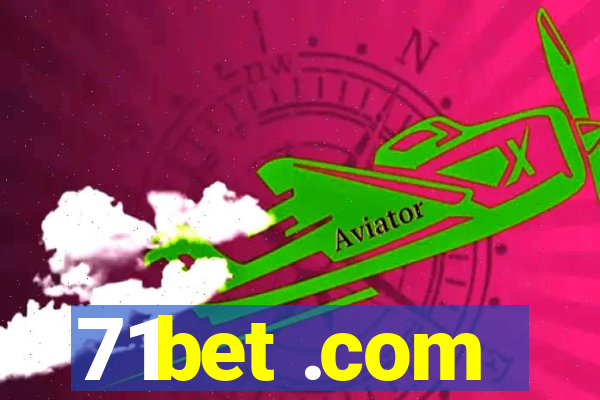 71bet .com