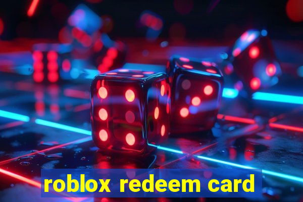 roblox redeem card