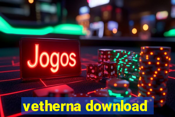 vetherna download