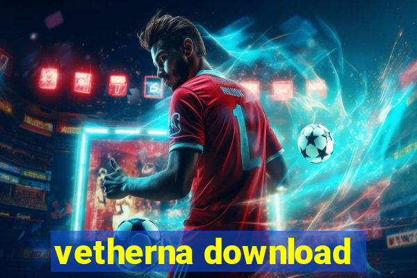 vetherna download