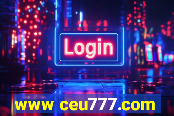 www ceu777.com