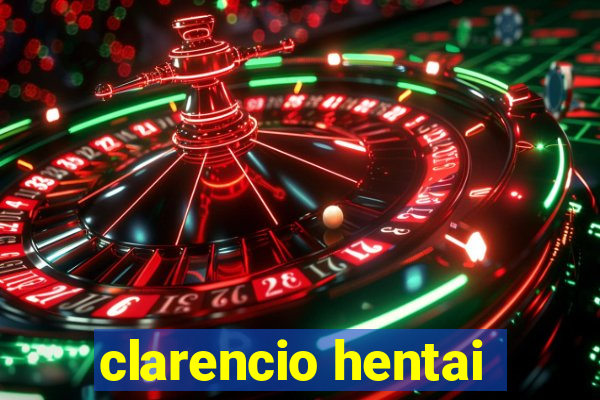 clarencio hentai