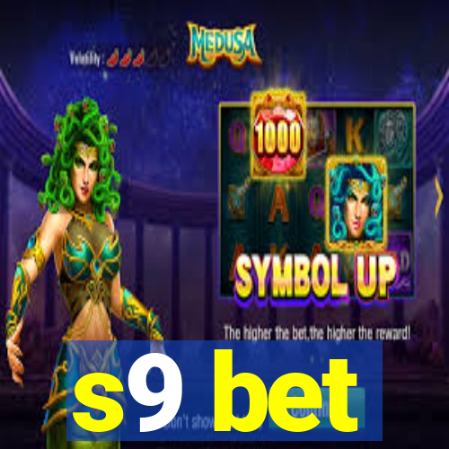 s9 bet