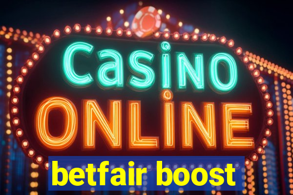 betfair boost