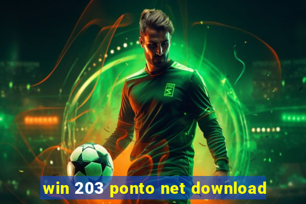 win 203 ponto net download