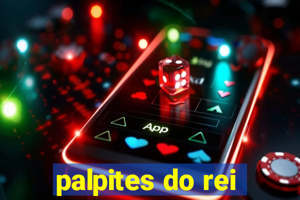 palpites do rei