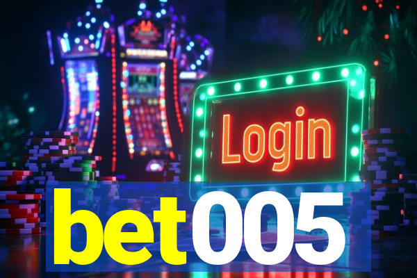 bet005