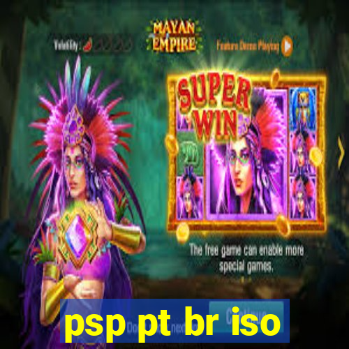 psp pt br iso