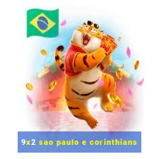 9x2 sao paulo e corinthians