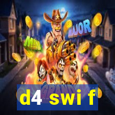 d4 swi f