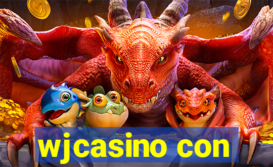 wjcasino con