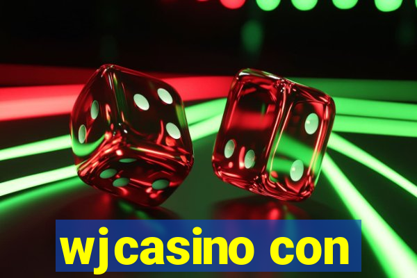 wjcasino con