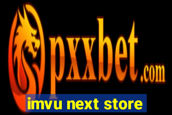 imvu next store