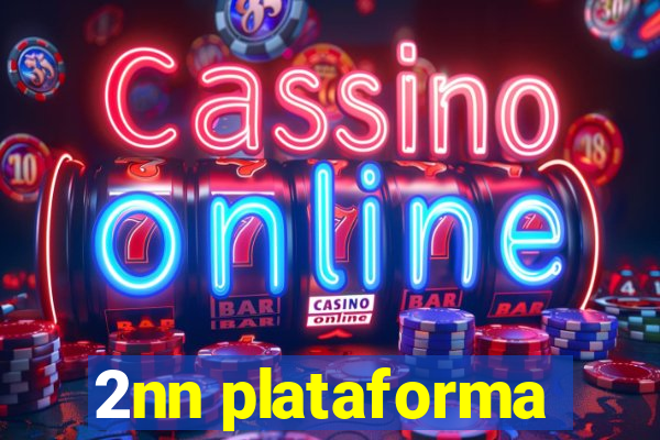 2nn plataforma