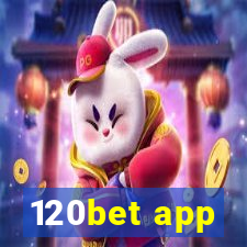 120bet app