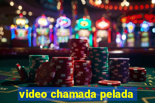 video chamada pelada