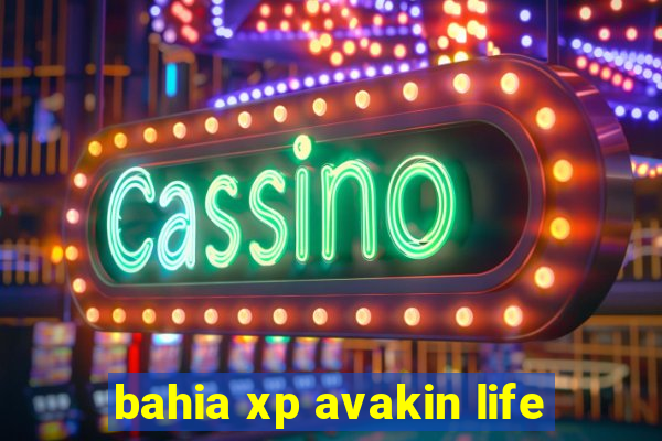 bahia xp avakin life