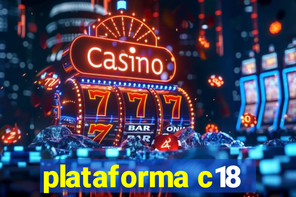 plataforma c18