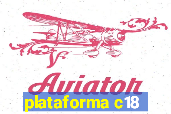 plataforma c18