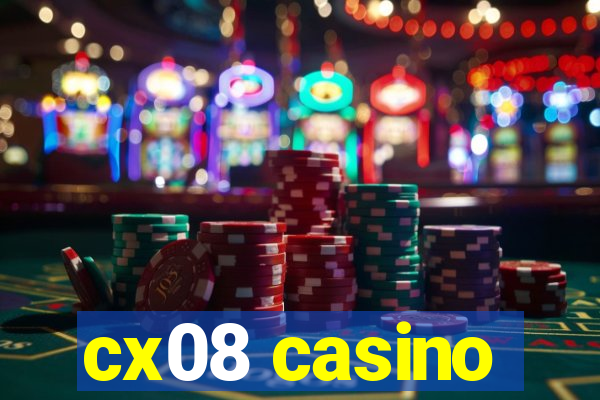 cx08 casino